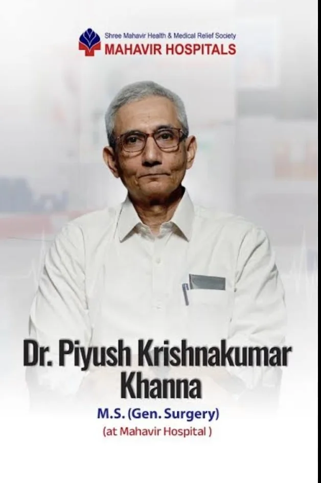 Dr. Piyush Krishnakumar Khanna, MS (General Surgery), Mahavir Hospital, Surat